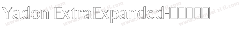 Yadon ExtraExpanded字体转换